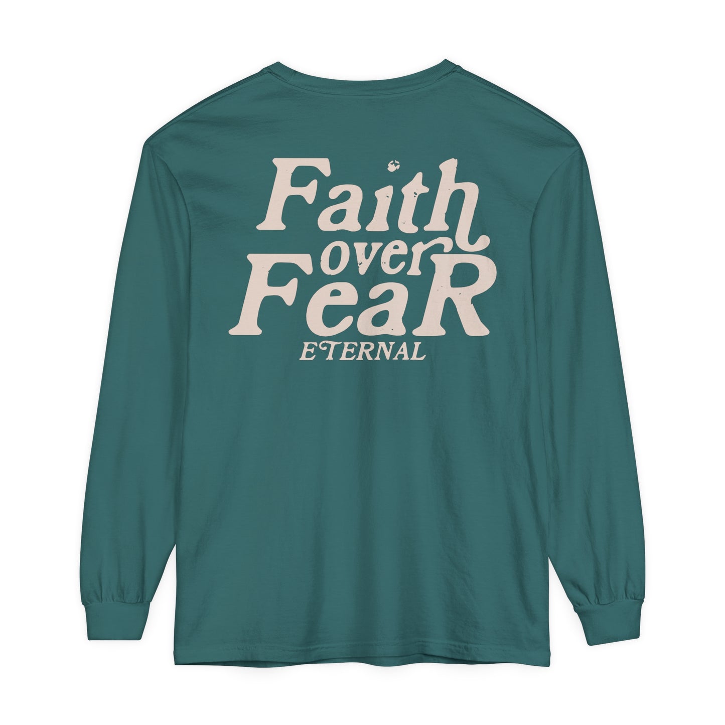 Faith Over Fear Long Sleeve - Blue Spruce