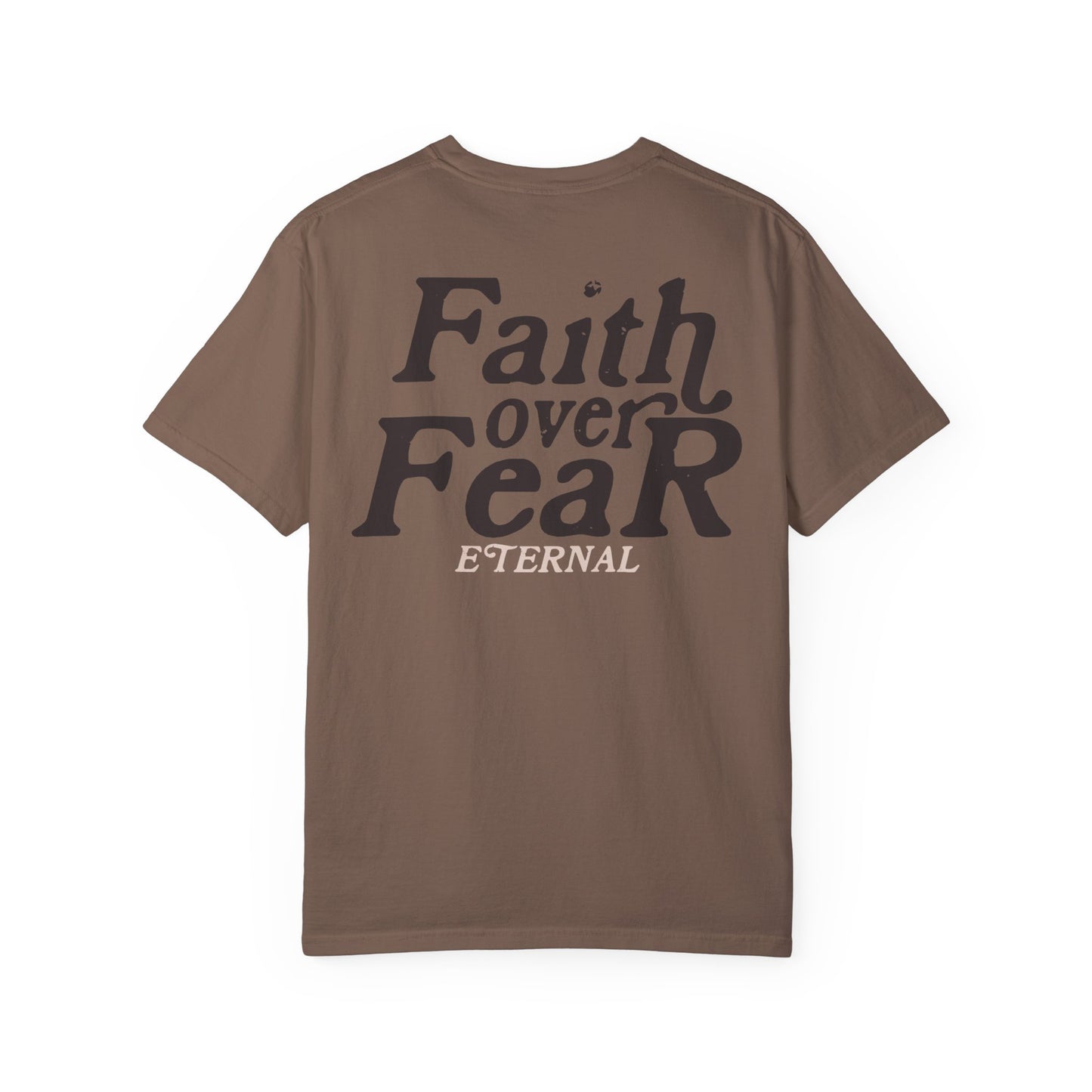 Faith Over Fear Tee - Black on Espresso