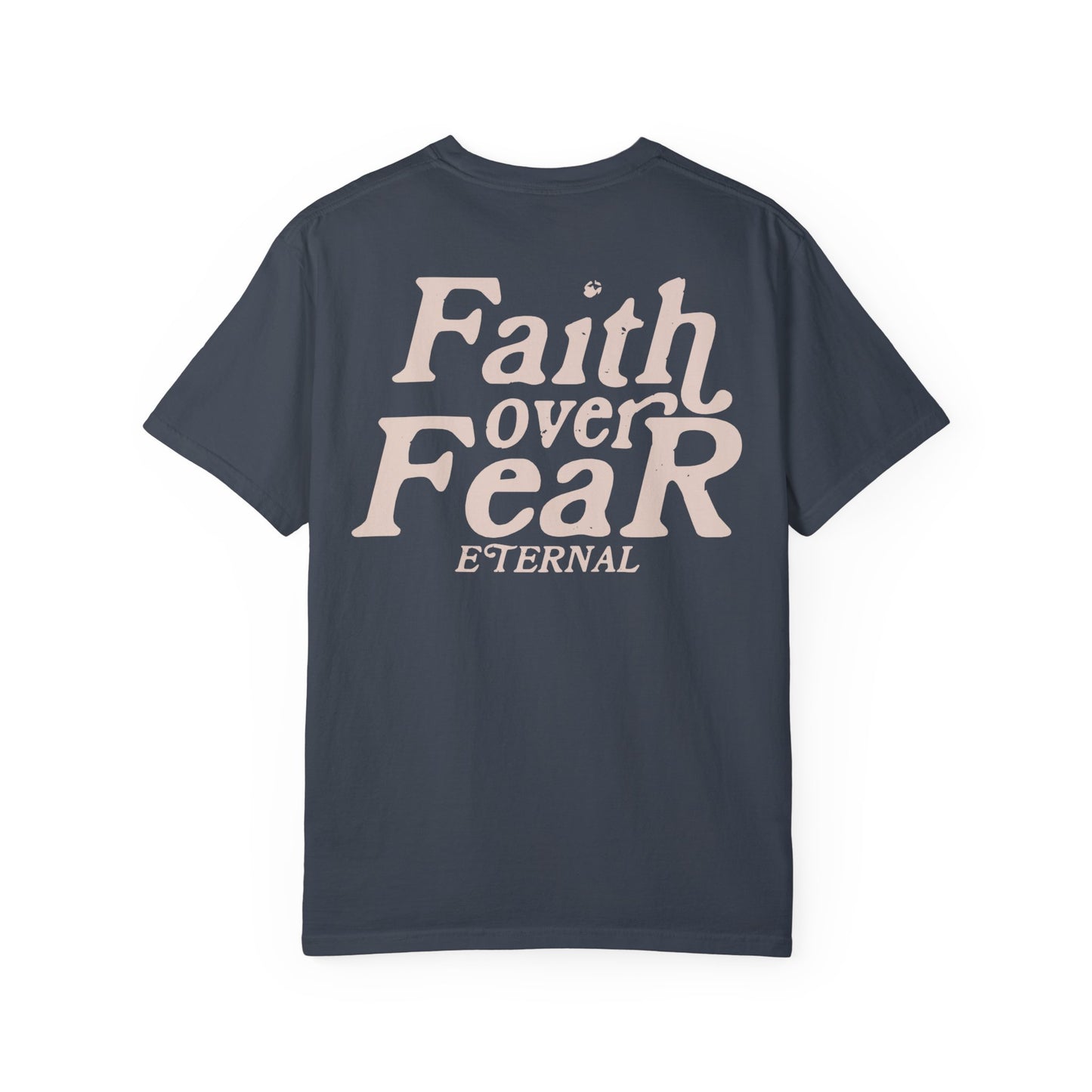 Faith Over Fear Tee - Denim