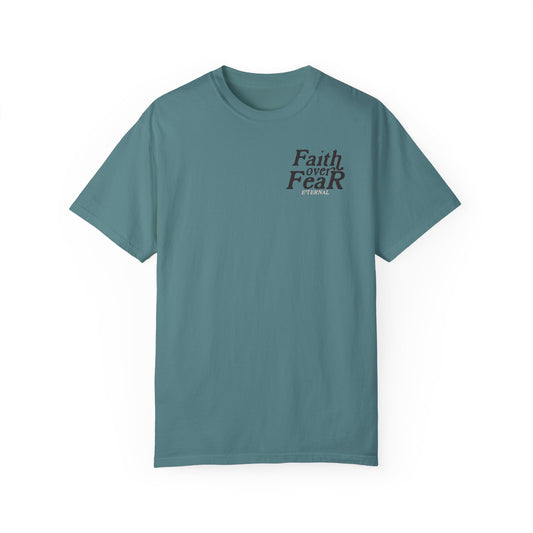 Faith Over Fear Tee - Black on Blue Spruce