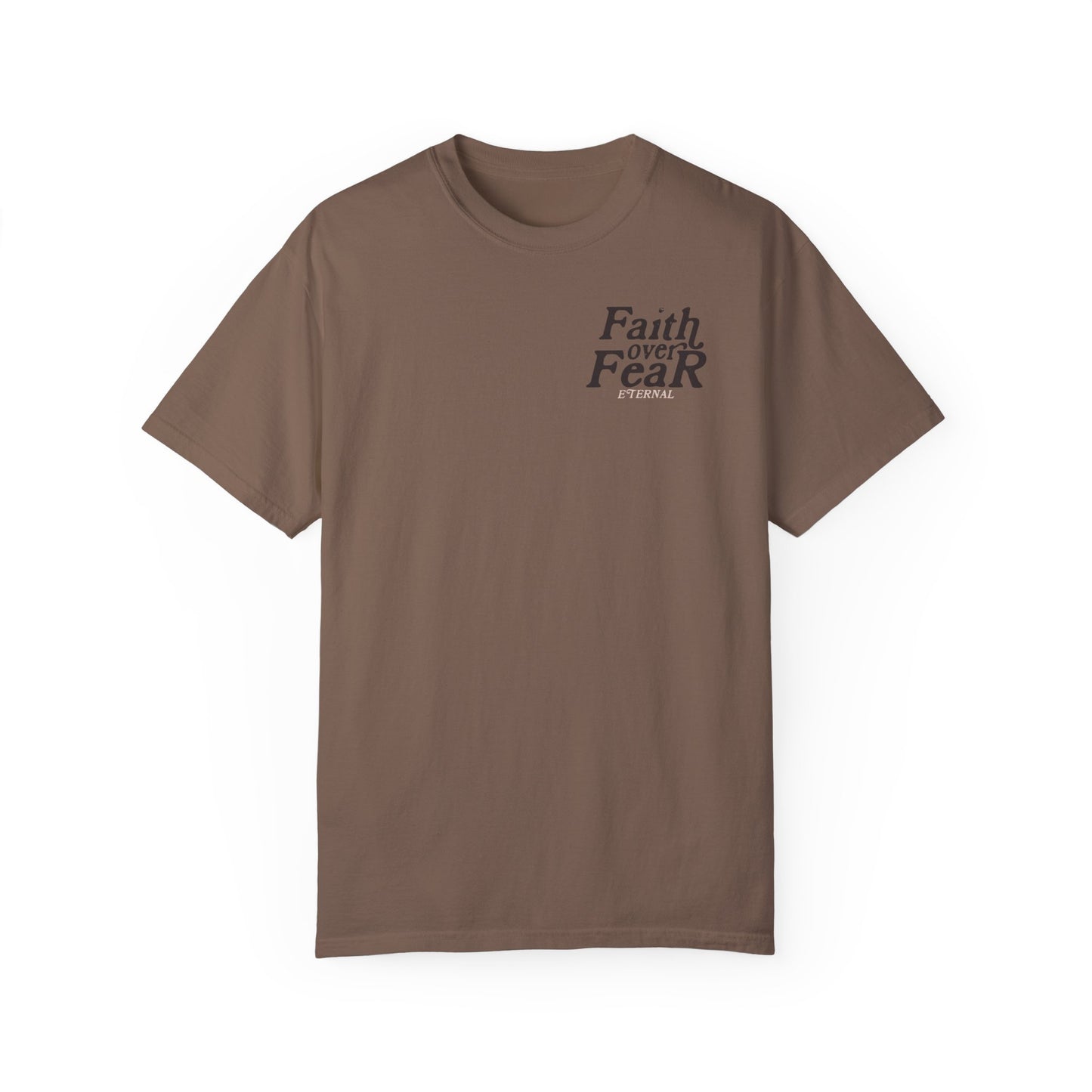 Faith Over Fear Tee - Black on Espresso