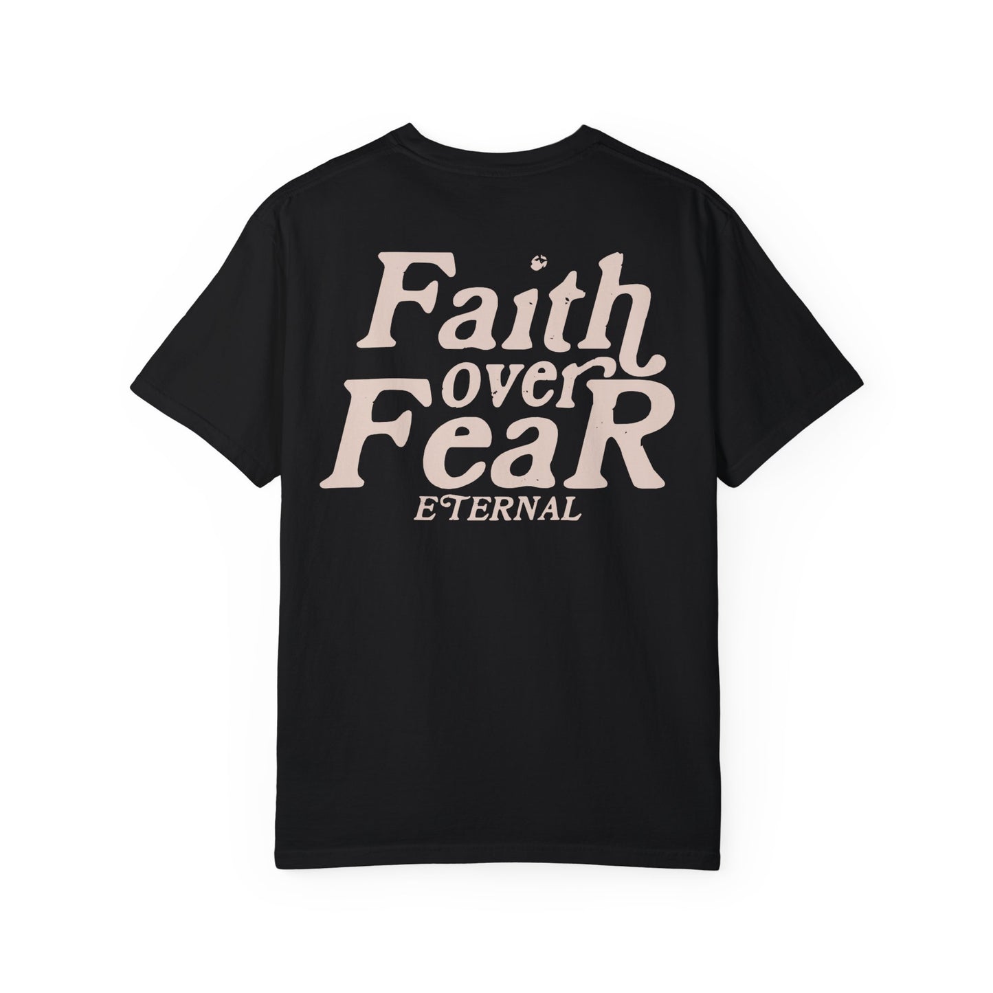 Faith Over Fear Tee - Black